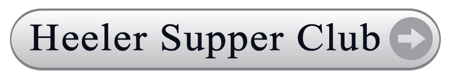 Heeler Supper Club Website