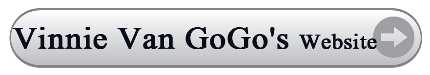 Vinnie Van GoGo's Website
