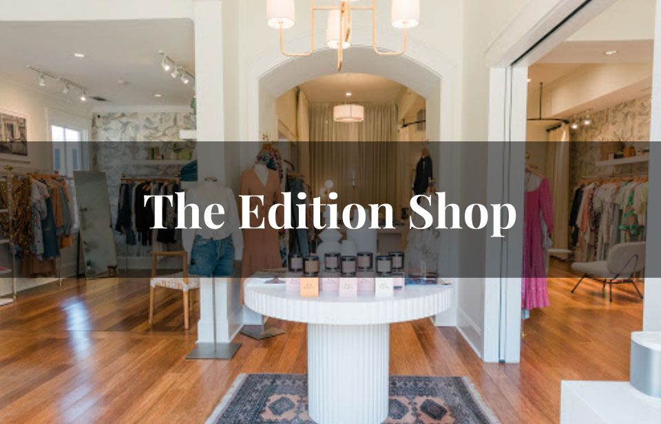 The Edition Shop