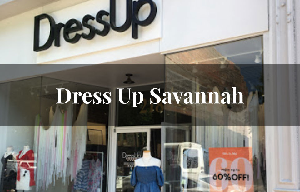 Dress Up Savannah