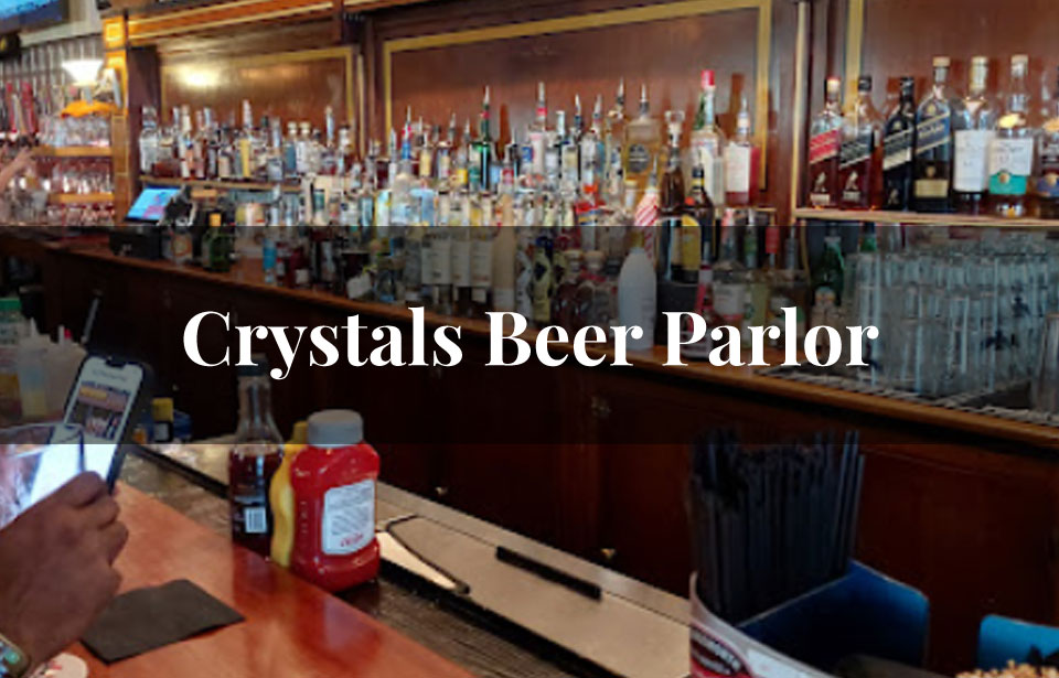 Crystal Beer Parlor