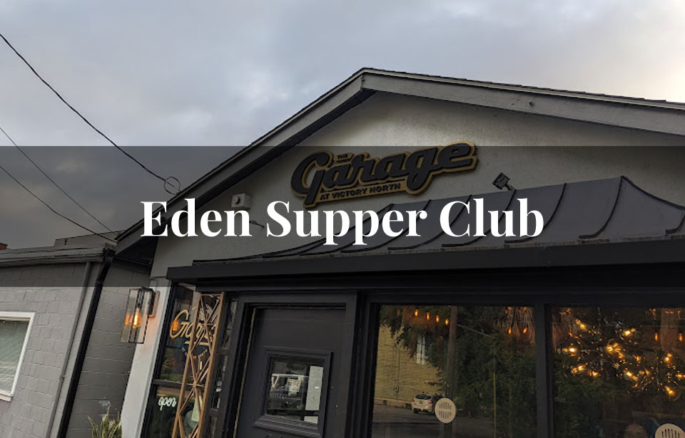 Eden Supper Club
