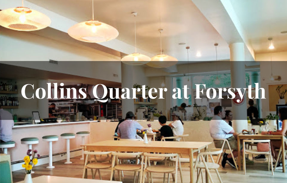 Collins Quarter at Forsyth