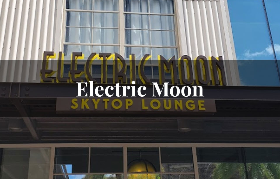Electric Moon Skytop Lounge + Moon Deck