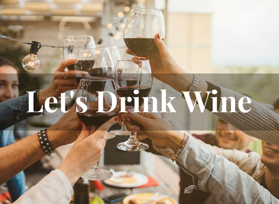 Let's Drink Wine