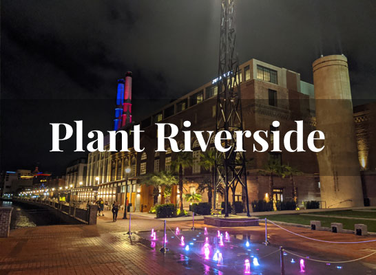 Plant Riverside