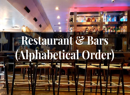 Restaurant& Bars (Alphabetical Order)